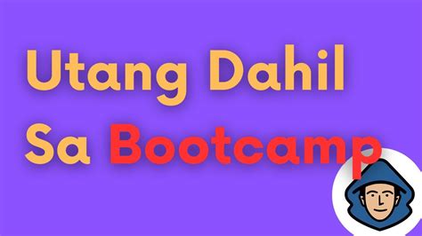 Baon Sa Utang Dahil Sa Coding Bootcamp Tiktok Reupload YouTube