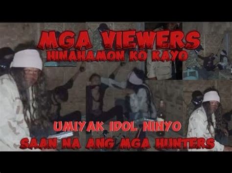 Ako Si Kumander Gangis Hinahamon Ko Ang Mga Viewers Pati Mga Hunter S