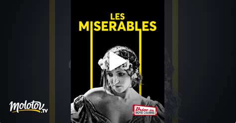 Les Misérables En Streaming Sur Drive In Movie Channel