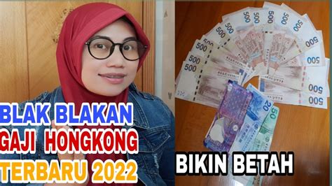 GAJI TKW HONGKONG TERBARU 2022 BERAPA GAJI TKI KERJA DI HONGKONG