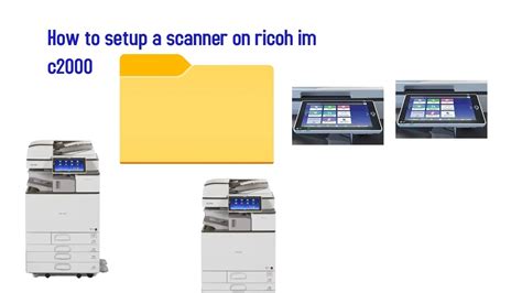 How To Setup A Scanner On Ricoh Im C2000 YouTube