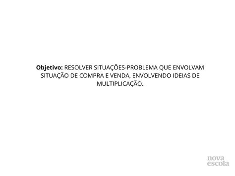 Situação Problema Envolvendo Sistema Monetário O Valor Que Vou Pagar