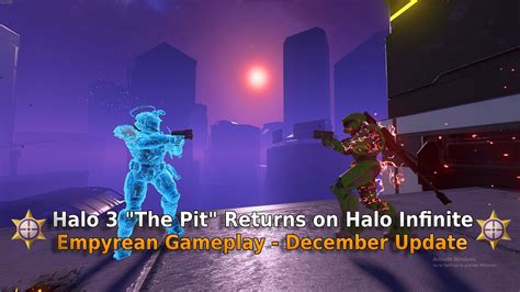 Halo Infinite Halo 3 The Pit Makes A Return King Of The Hill