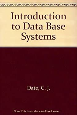 Introduction To Database Systems Used Book By C J Date