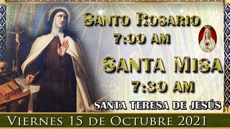 Rosario Y Santa Misa Viernes De Octubre Am Caballeros De