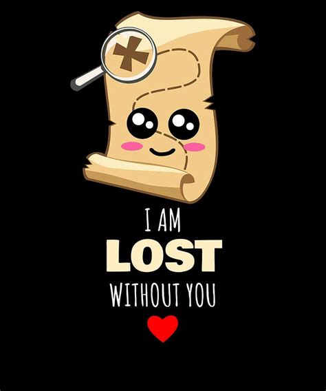 I Am Lost Without You Cute Map Pun Digital Art By Dogboo Fine Art America