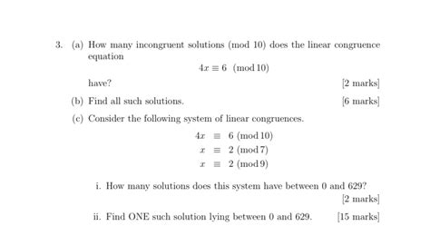 Solved A How Many Incongruent Solutions Mod 10 Does The