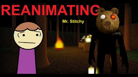 Reanimating Mr Stitchy Youtube