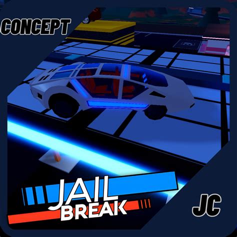 Jailbreak Cars - Concept, Video Gaming, Gaming Accessories, In-Game ...