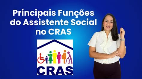 O Que O Assistente Social Faz No Cras - Principais Funções do Assistente Social no CRAS - YouTube