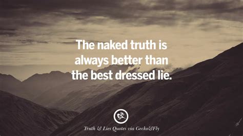 20 Quotes On Truth Lies Deception And Being Honest