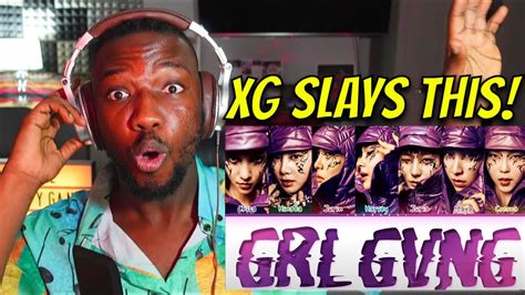 FIRST TIME HEARING XG GRL GVNG LYRICS YouTube