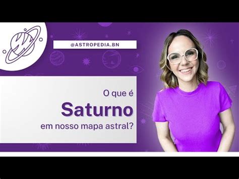 O Que Significa Saturno No Seu Mapa Astral Entenda Youtube