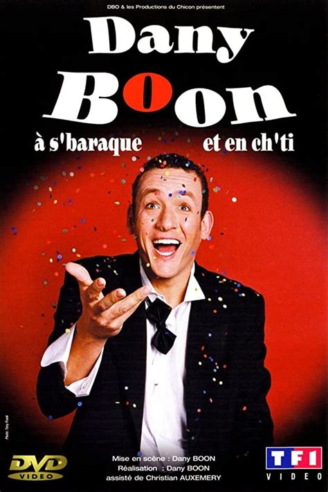 Dany Boon à s'baraque et en ch'ti (2003) - Posters — The Movie Database (TMDB)