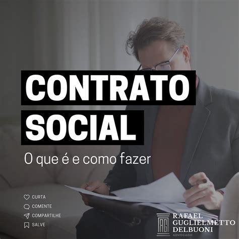 CONTRATO SOCIAL O que é e como fazer