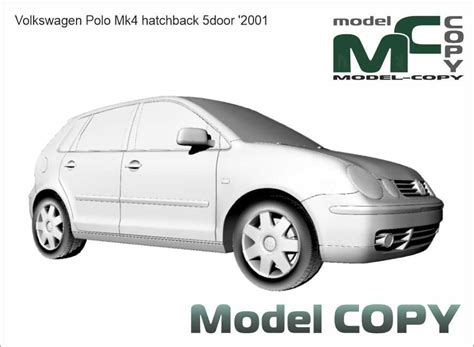 Volkswagen Polo Mk4 Hatchback 5door 2001 3d Model 63440 Model Copy Default