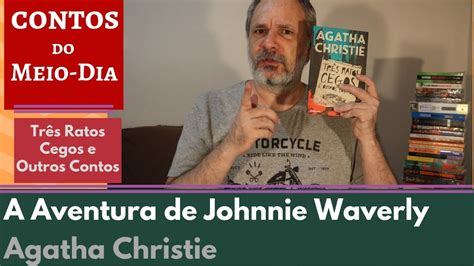 VEDA 2019 26 1 A Aventura De Johnnie Waverly Agatha Christie AGC