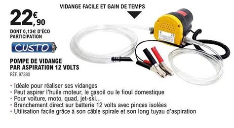 Promo Custo Pompe De Vidange Par Aspiration Volts Chez E Leclerc L