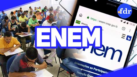 Enem Locais De Prova J Est O Dispon Veis Para Consulta E Altera O