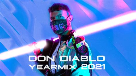 Don Diablo Year Mix Youtube