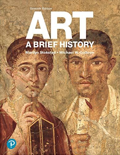 Art A Brief History Kindle Edition By Stokstad Marilyn Cothren