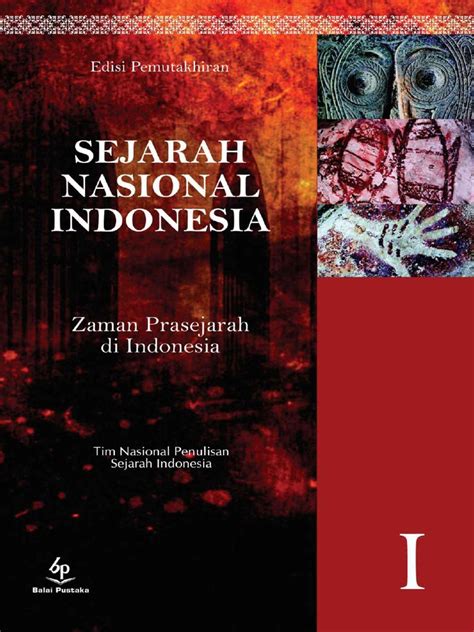 Sejarah Nasional Indonesia I Zaman Prasejarah Di Indonesia (Etc.) | PDF