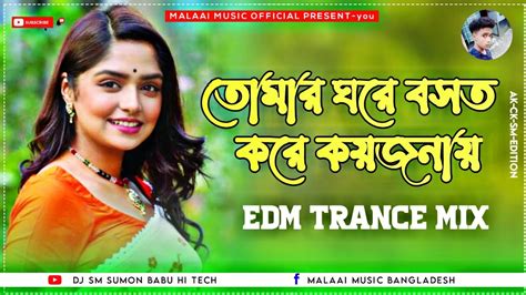 Tomar Ghore Bash Kore Koyjona Dj Remix Tik Tok Viral Trance EDM Ostir