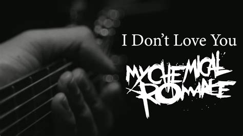 I Don T Love You My Chemical Romance Acoustic Cover YouTube