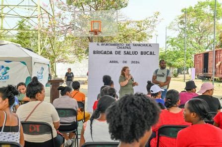 Oye Chiapas Con Brigada Bucal Se Busca Prevenir Enfermedades En La