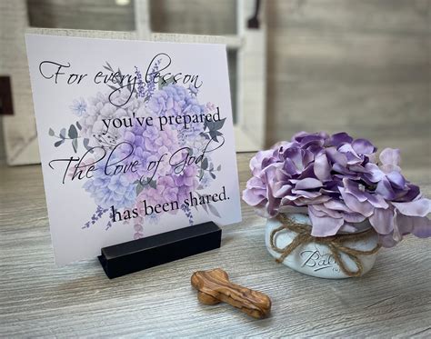 For Every Lesson You've Prepared the Love of God Has Been Shared Sign