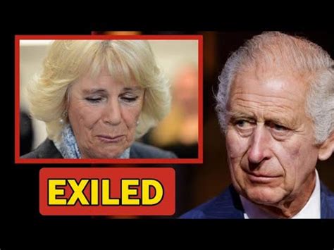 EXILED Camilla Soak In Tears As King Charles EXILED Her From Palace