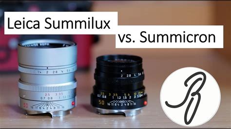 Leica Summilux Vs Leica Summicron Youtube