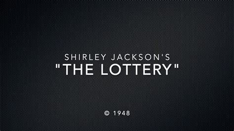 The Lottery By Shirley Jackson Youtube