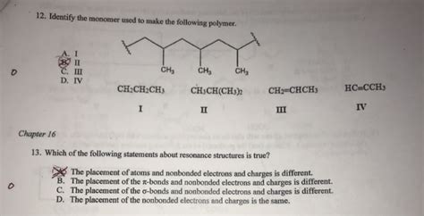 Solved 12 Identify The Monomer Used To Make The Following