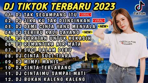 DJ TIKTOK TERBARU 2023 DJ TAK SEGAMPANG ITU X DJ JIKA KU TAK