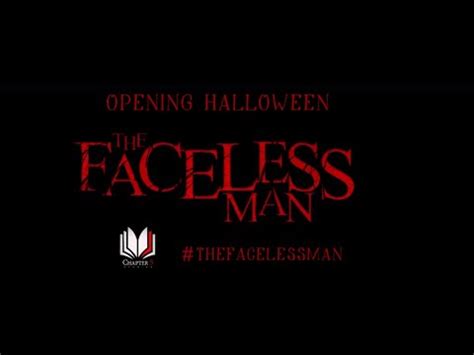 The Faceless Man Theatrical Trailer Youtube