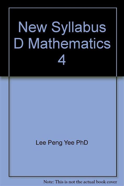 New Syllabus D Mathematics 4 Peng Yee 9789971619688 Amazon Books