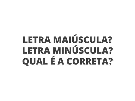 Corrigindo Um Texto Letra Maiúscula Ou Minúscula Planos De Aula