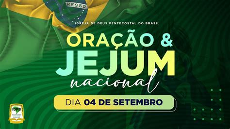 Live Ora O E Jejum Pelo Brasil Idpb Nacional Youtube