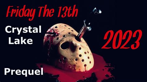 Friday The 13th Prequel Series Crystal Lake Coming To Peacock 2023 Live