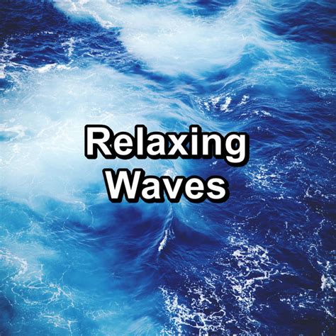 Resting River Water Loopable Song And Lyrics By Calming Waves