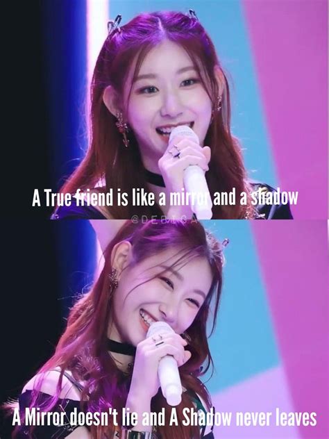 Itzy Chaeryeong Friendship Quote Leader Quotes Friendship Quotes Kpop Quotes