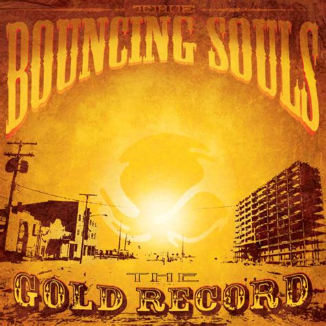 The Bouncing Souls The Gold Record Epitaph Records