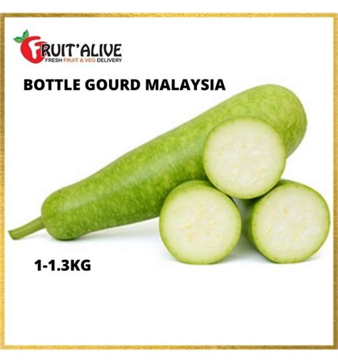 Bottle Gourd Malaysia 1kg 1 3kg