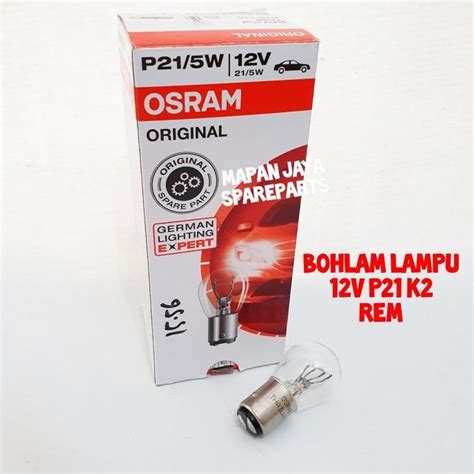 Jual Gratis Ongkir BOHLAM LAMPU REM MOBIL Kaki 2 OSRAM 12V P21 Terbaik