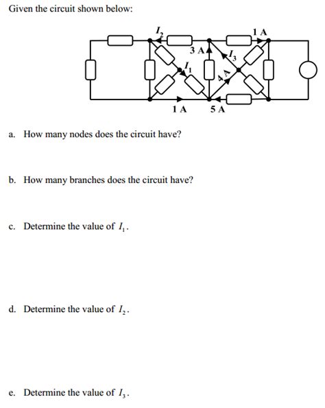 Solved Given The Circuit Shown Below How Many Nodes Does Chegg