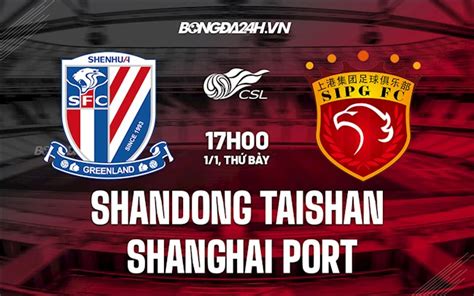 Soi K O Shandong Taishan Vs Shanghai Port V Qg Trung Qu C