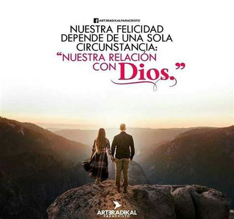 Nuestra Relación Con Dios Relacion Con Dios Citas Biblicas De