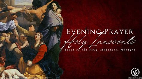 122822 Wed 500 Evening Prayer Holy Innocents Youtube