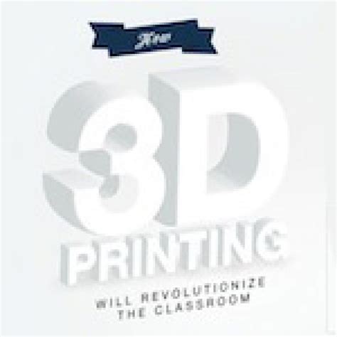 3d Printing For Education Infographic 3d Printing Industry